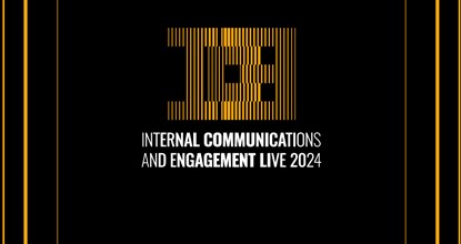 Internal Communications and Engagement Live 2024